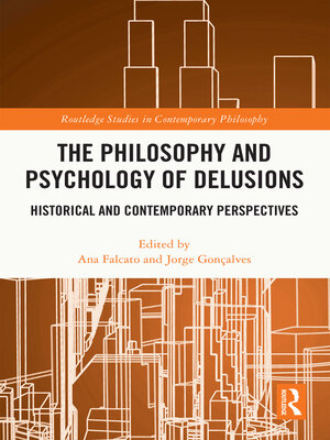 cover image of The Philosophy and Psychology of Delusions